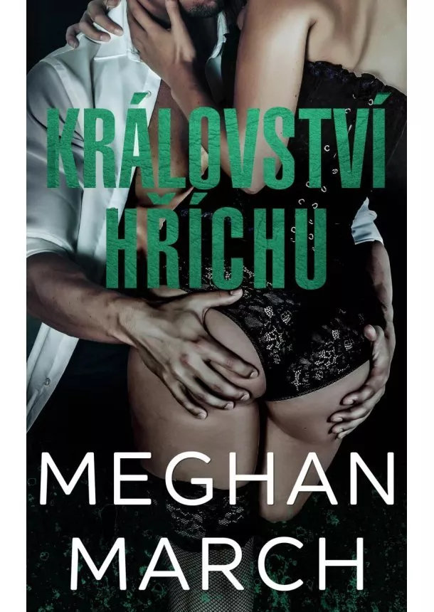 Meghan March - Království hříchu