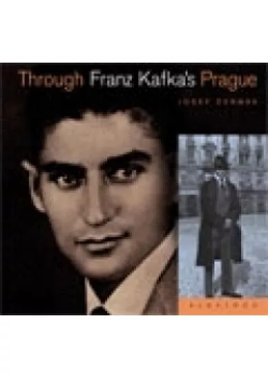 Through Franz Kafka's Prague