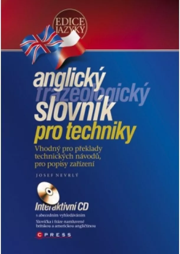 Josef Nevrlý - Anglický frazeologický slovník pro techniky