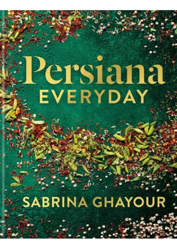 Sabrina Ghayour - Persiana Everyday