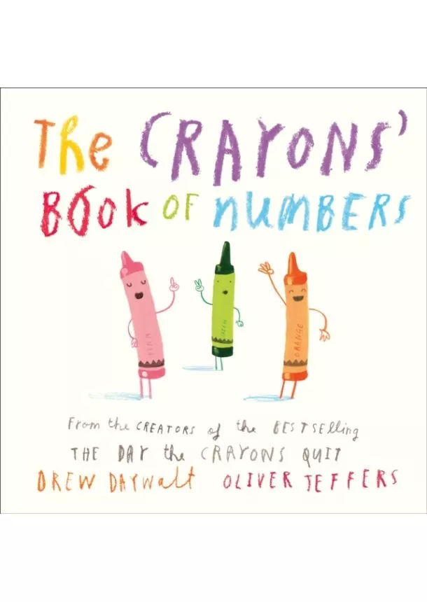 Drew Daywalt - The Crayons Book Of Numbers