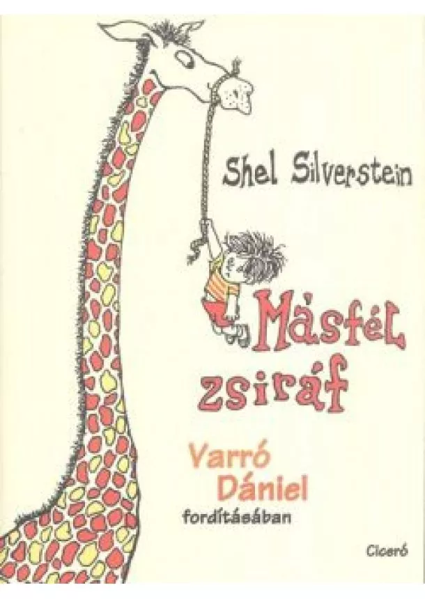 Shel Silverstein - Másfél zsiráf