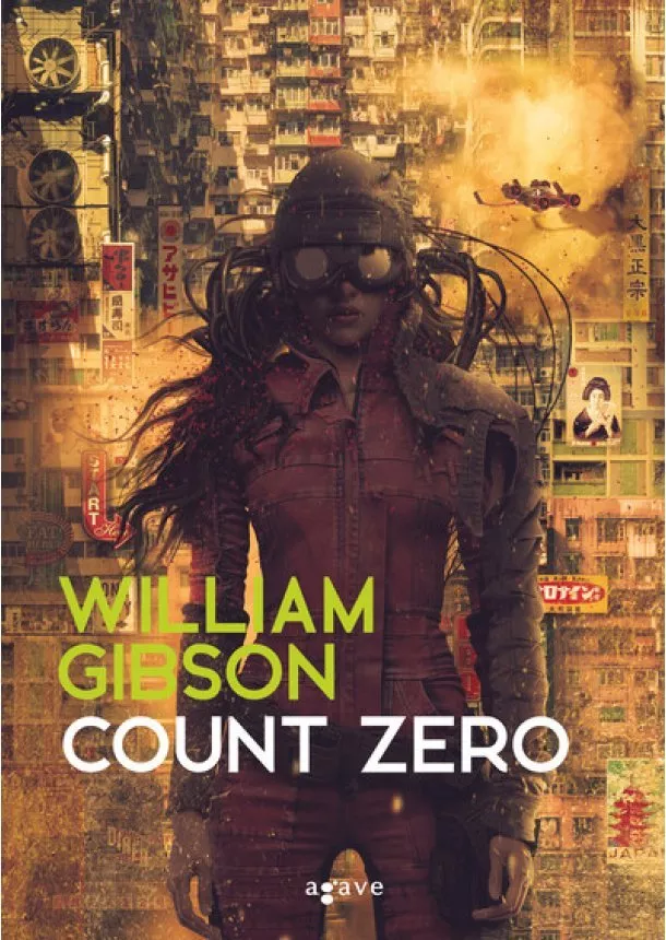 William Gibson - Count Zero - Sprawl-trilógia 2.