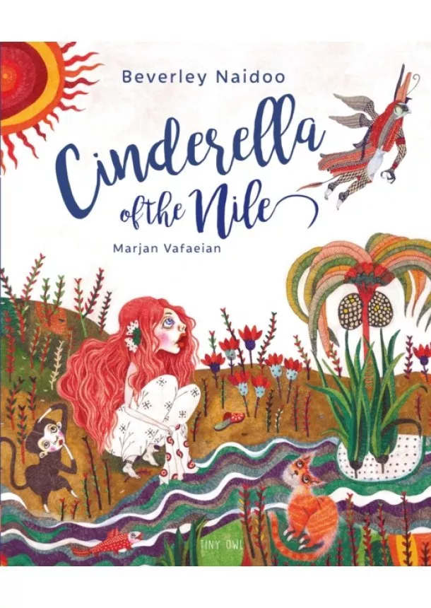 Beverley Naidoo - Cinderella of the Nile