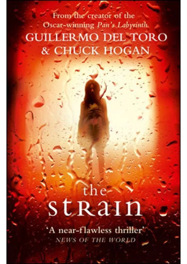 Guillermo del Toro, Chuck Hogan - Strain