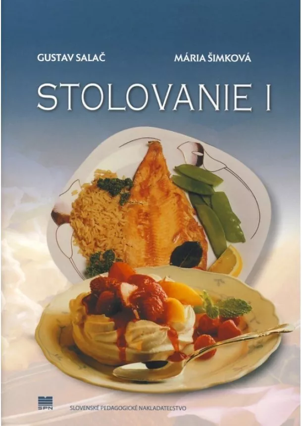 Gustav Salač, Mária Šimková - Stolovanie I - 2. vydanie