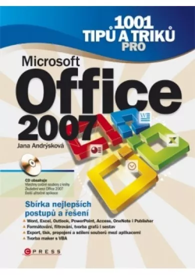 1001 tipů a triků pro Microsoft Office 2007