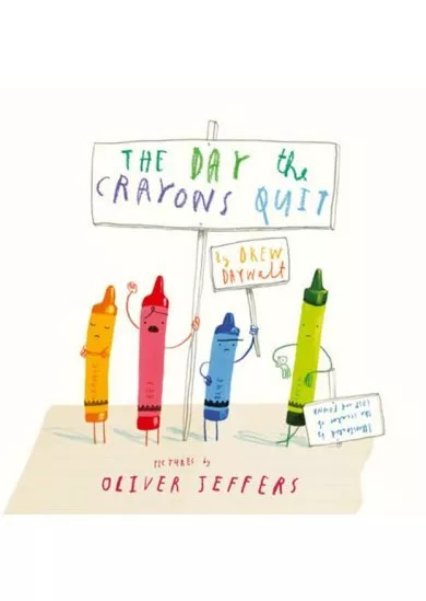 The Day the Crayons Quit