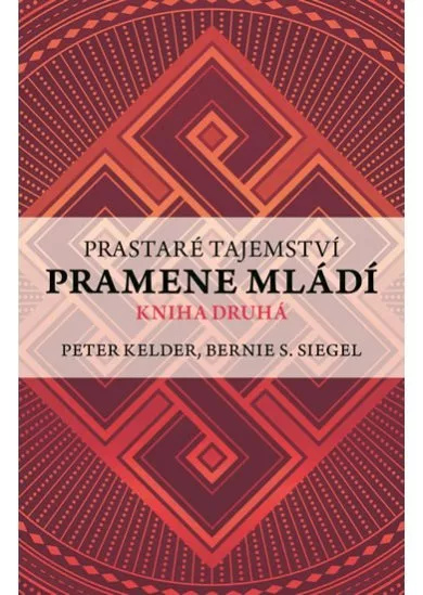 Prastaré tajemství pramene mládí 2