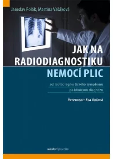 Jak na radiodiagnostiku nemocí plic