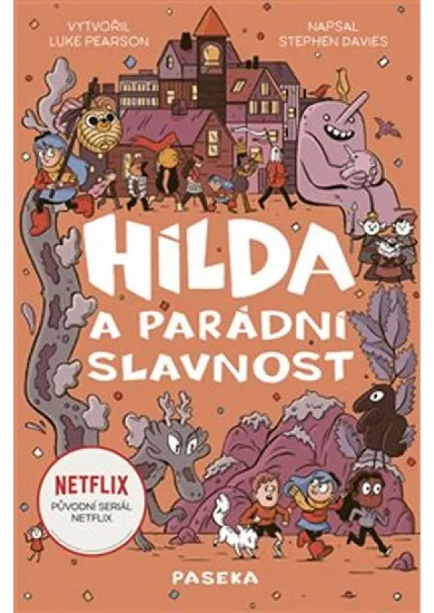 Luke Pearson, Stephen Davies - Hilda a parádní slavnost