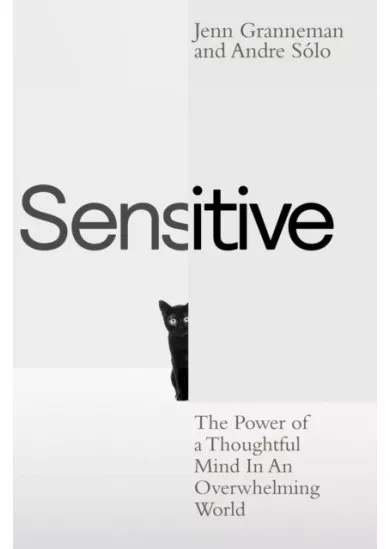 Sensitive