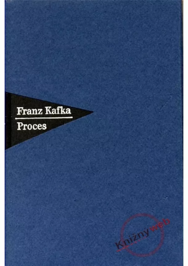 Franz Kafka - Proces