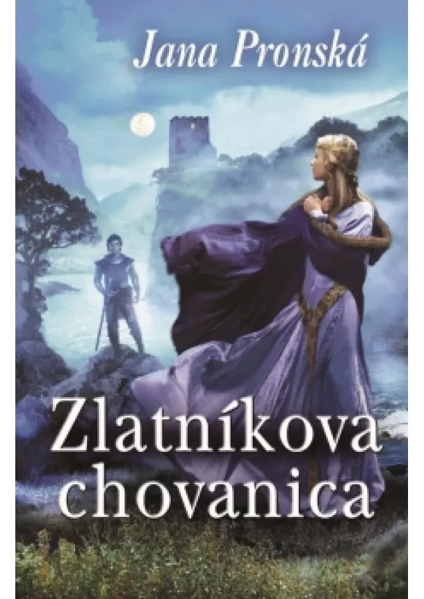 Jana Pronská - Zlatníkova chovanica