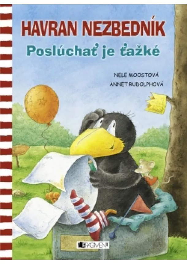 Nele Moostová - Havran Nezbedník – Poslúchať je ťažké