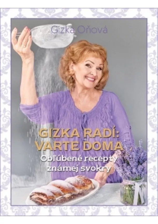 Gizka Oňová - Gizka radí: varte doma