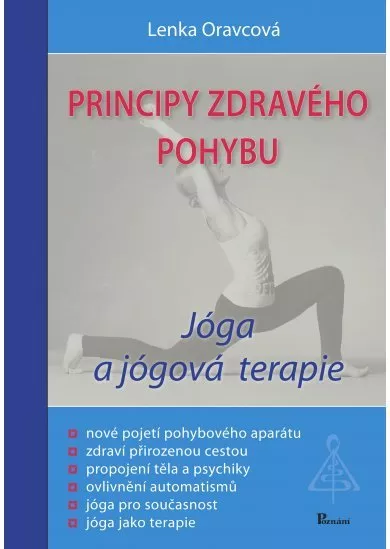 Principy zdravého pohybu - Jóga a jógová terapie