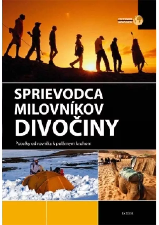 János Lerner - Sprievodca milovníkov divočiny - Potulky od rovníka k polárnym kruhom