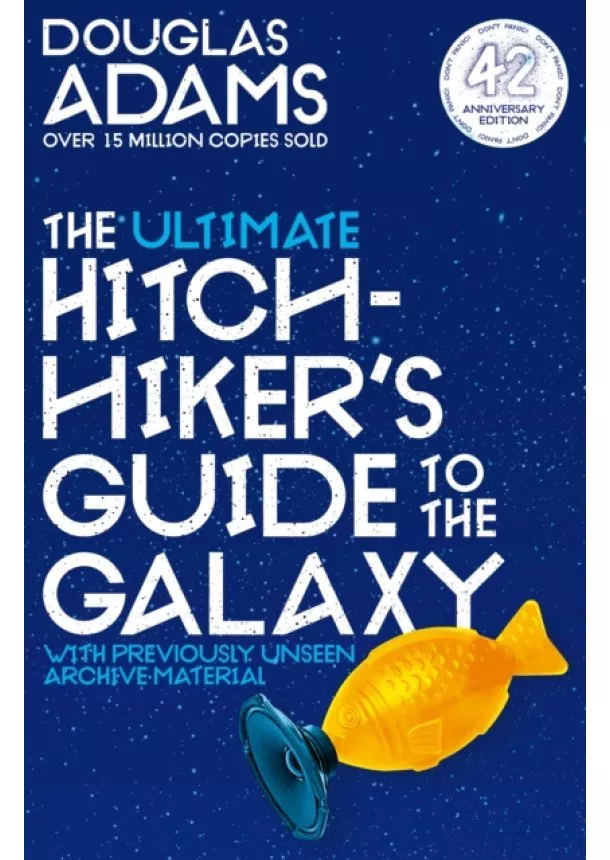 Douglas Adams - The Ultimate Hitchhikers Guide to the Galaxy: The Complete Trilogy in Five Parts