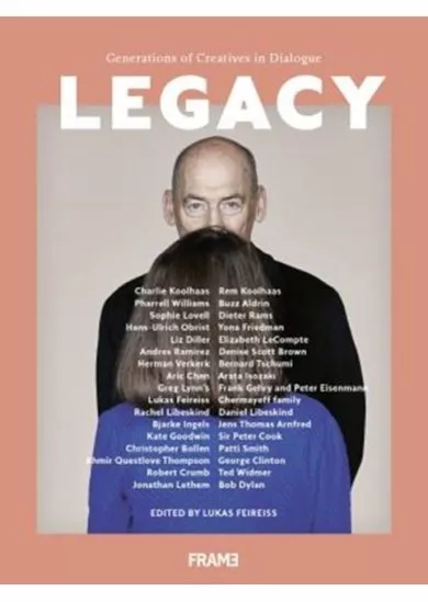 Legacy: Generations of Creatives in Dialogue