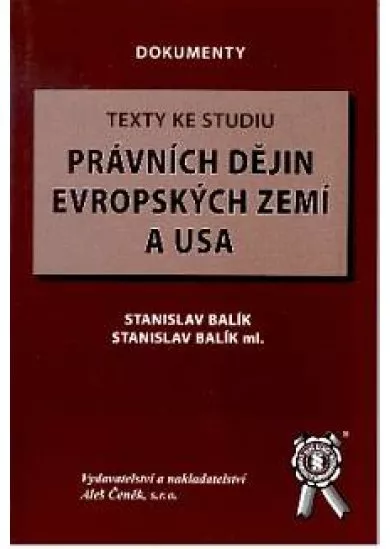 Texty ke studiu právních dějin evropských zemí a USA