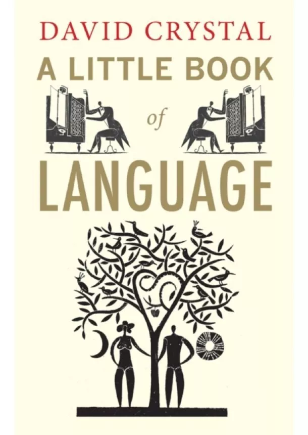 David Crystal - A Little Book of Language