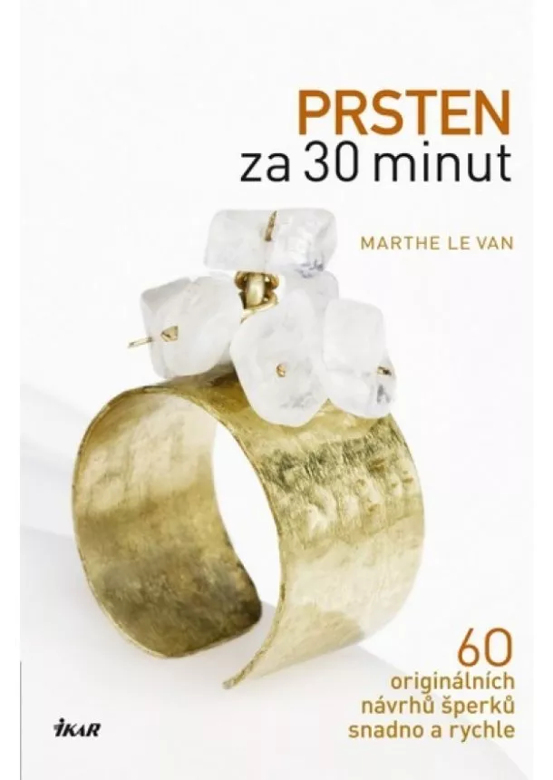 Le Van Marthe - Prsten za 30 minut