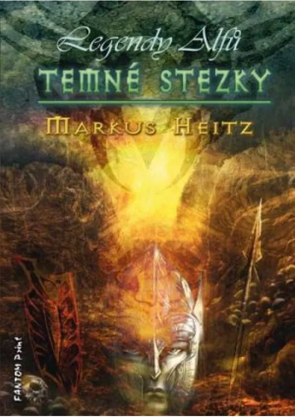 Markus Heitz - Temné stezky - Legendy alfů 3