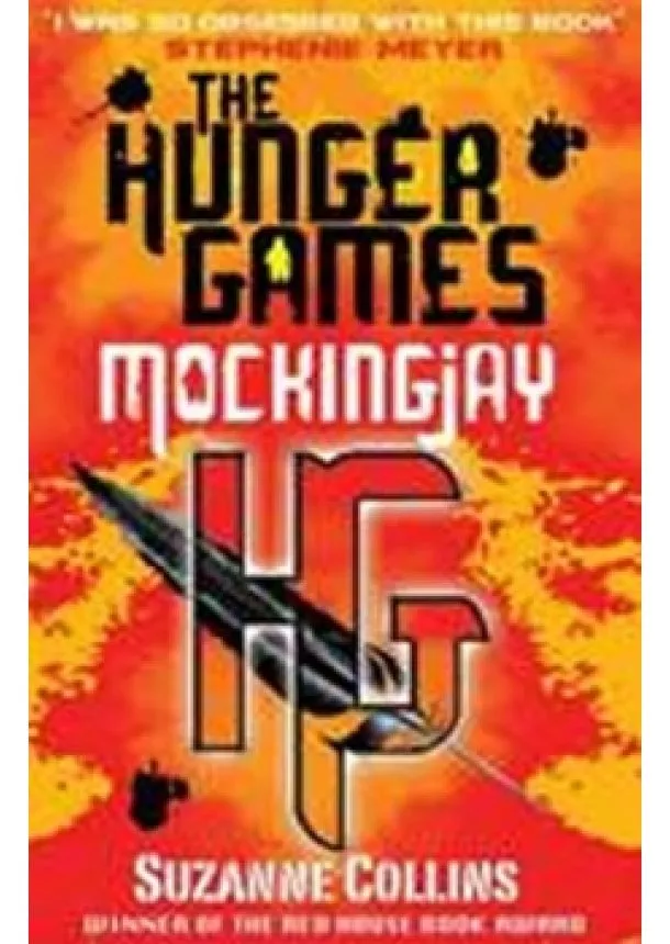 Suzanne Collins - Mockingjay Hunger Games III