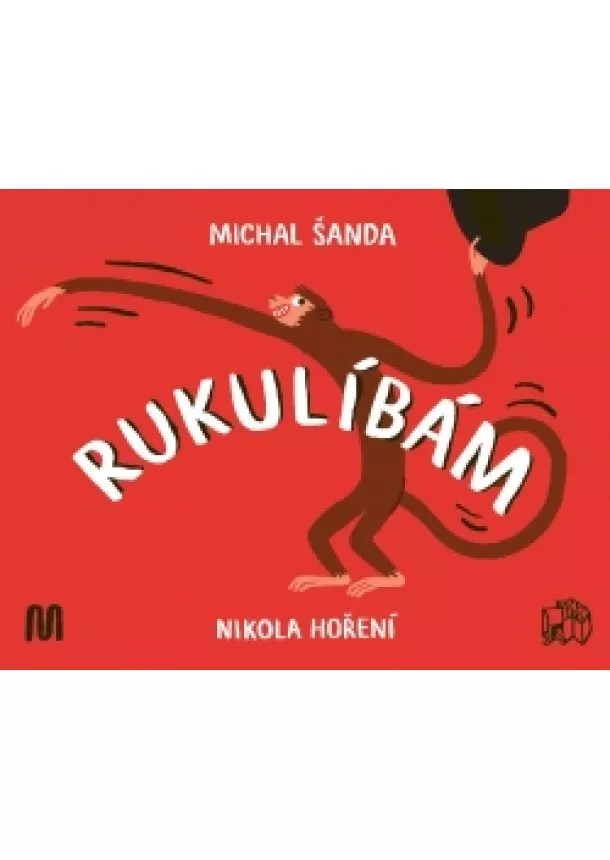 Michal Šanda - Rukulíbám