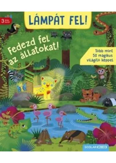 Lámpát fel! - Fedezd fel az állatokat!