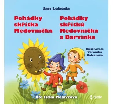 MOLAVCOVÁ JITKA / LEBEDA JAN  POHÁDKY SKŘÍTKA MEDOVNÍČKA + POHÁDKY (MP3-CD)