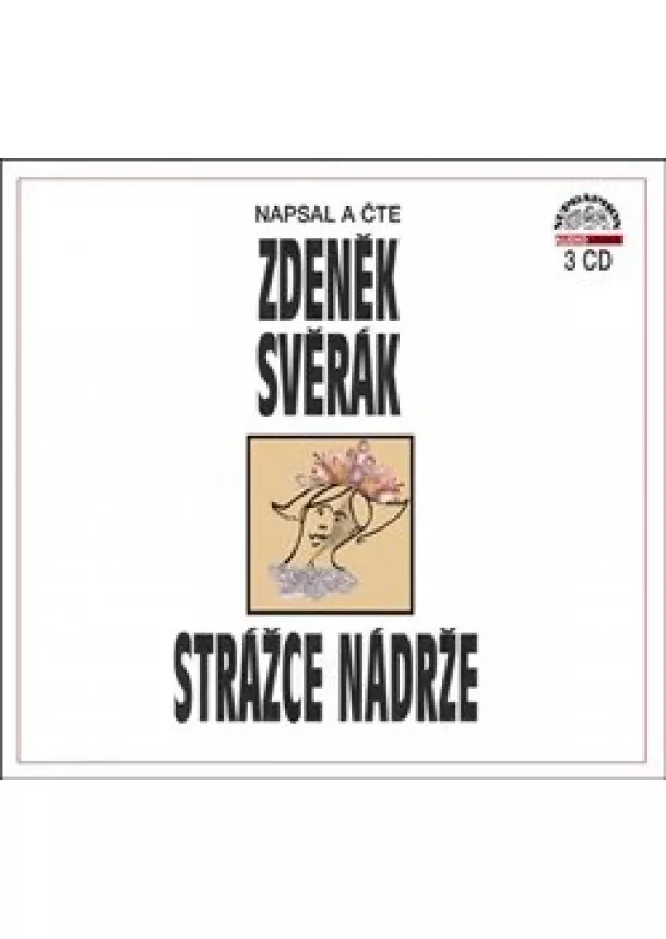 Zdeněk Svěrák - Strážce nádrže (3x Audio na CD)