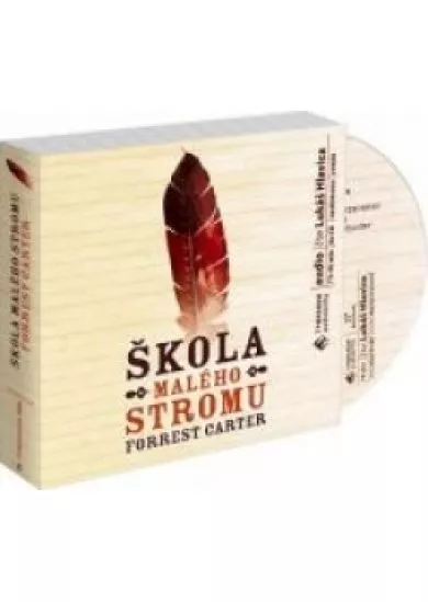 Škola malého stromu [Audio na CD]