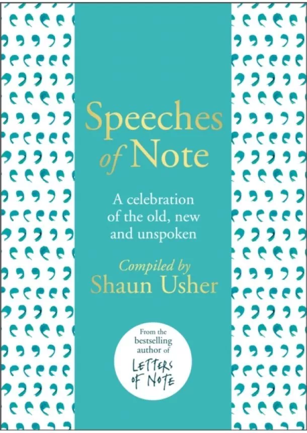 Shaun Usher - Speeches of Note