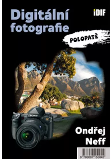 Digitální fotografie polopatě