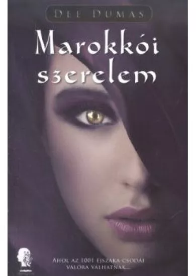 MAROKKÓI SZERELEM