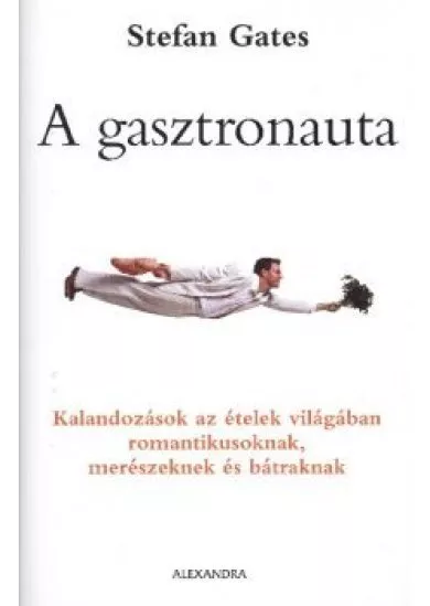 A GASZTRONAUTA