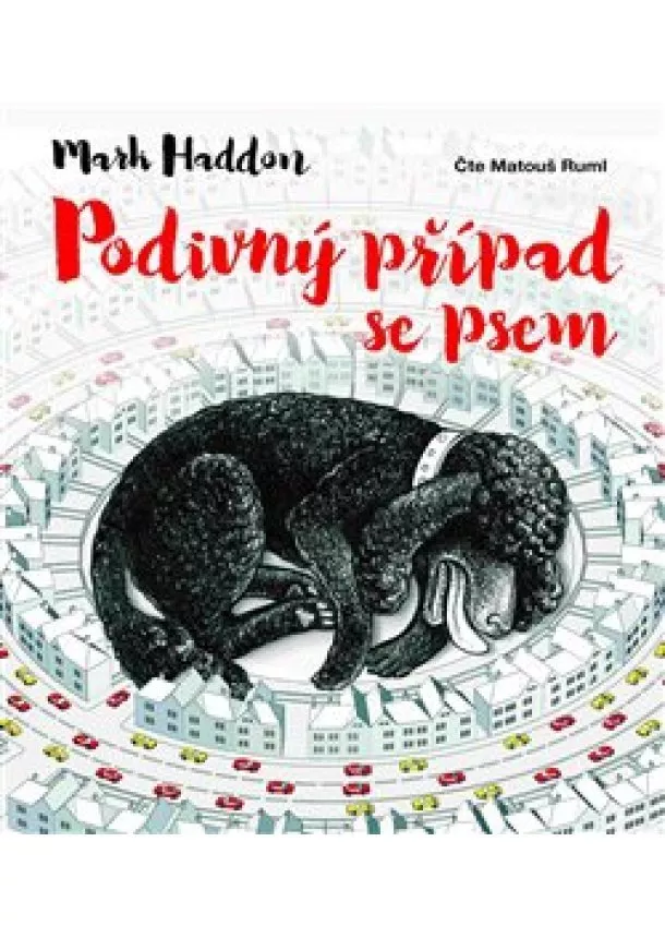 Mark Haddon - Podivný případ se psem (1xaudio na cd - mp3)