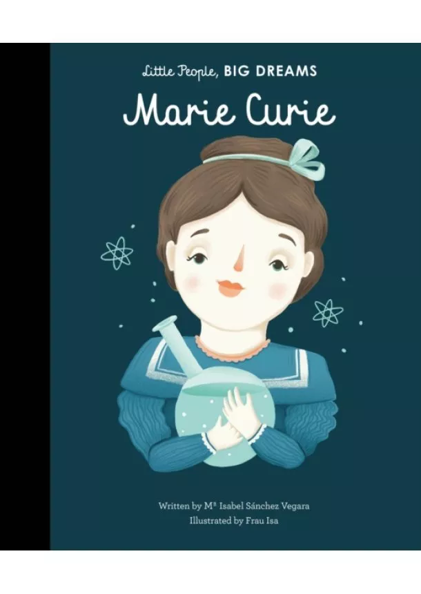 Maria Isabel Sanchez Vegara - Marie Curie