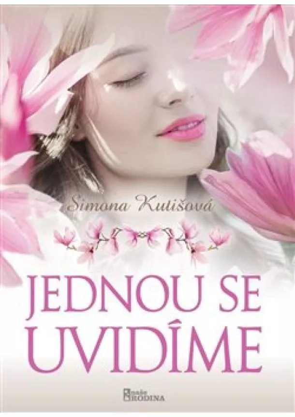 Simona Kutišová - Jednou se uvidíme