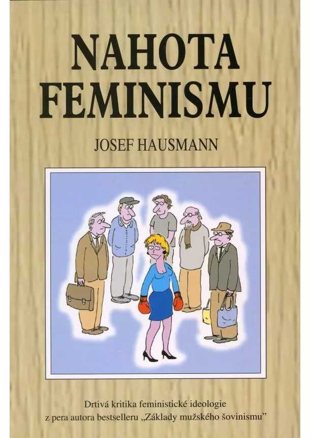 Josef Hausmann - Nahota feminismu