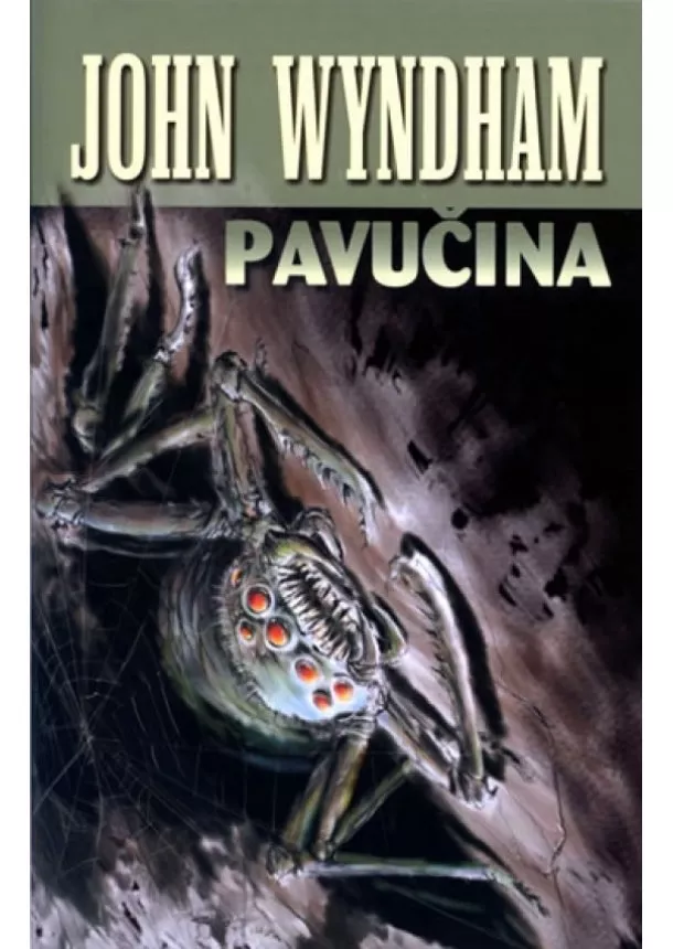 John Wyndham - Pavučina