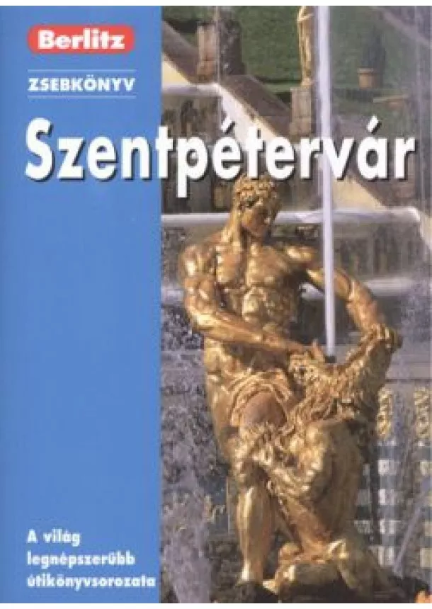 BERLITZ ÚTIKÖNYVEK - SZENTPÉTERVÁR