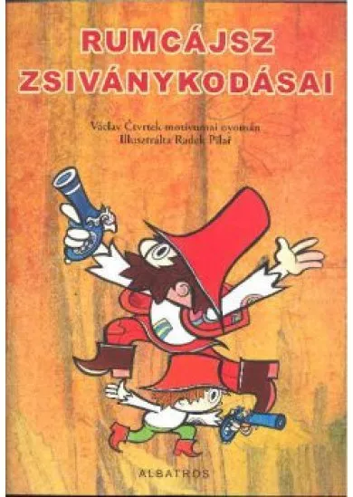 Rumcájsz zsiványkodásai