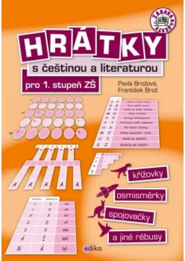 František Brož - Hrátky s češtinou a literaturou pro 1. stupeň ZŠ