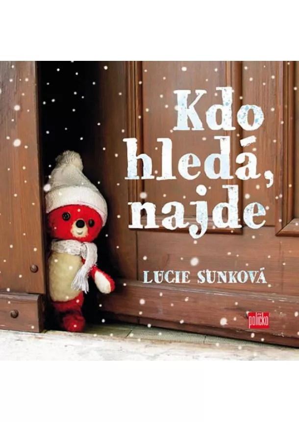 Lucie Sunková - Kdo hledá, najde