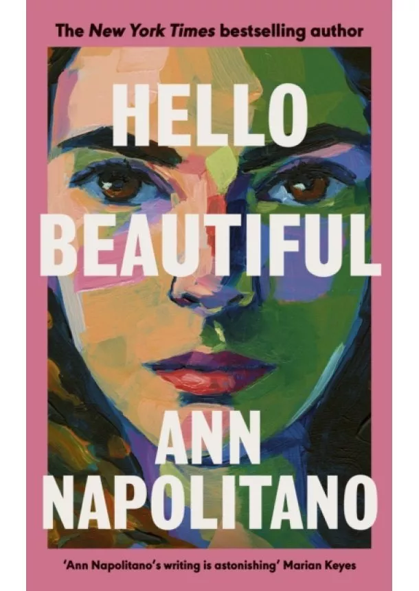 Ann Napolitano - Hello Beautiful