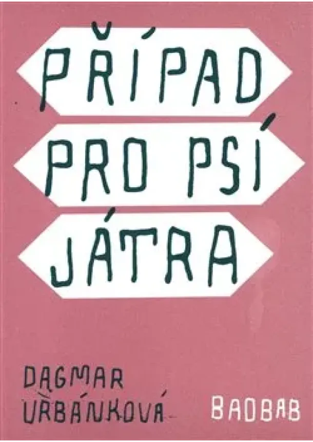 Dagmar Urbánková - Případ pro psí játra