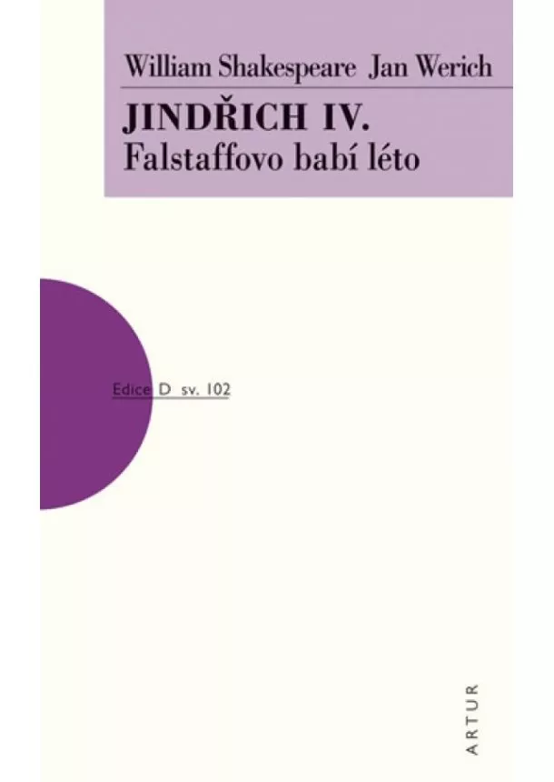 William Shakespeare, Jan Werich - Jindřich IV. - Falstaffovo babí léto